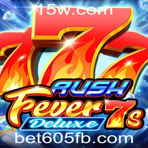 Descubra RushFever7sDeluxe: O Novo Fenômeno dos Jogos de Cassino com bet605